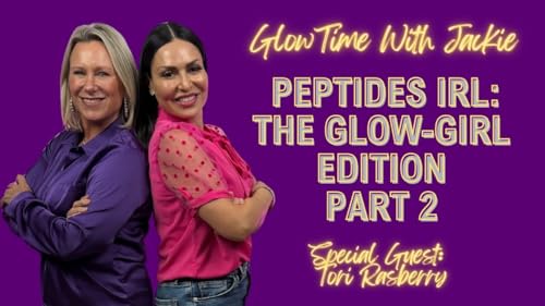 PART 2 &mdash; Peptides IRL: The Glow-Girl Edition 💜🧬