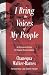 I Bring the Voices of My People: A Womanist Vision for Racial Reconciliation (Prophetic Christianity)