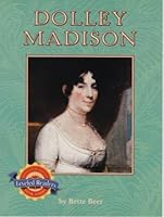 Dolly Madison First Lady 0618610235 Book Cover