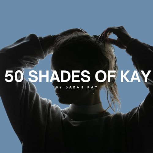 50 Shades of Kay cover art