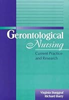 Gerontological Nursing: Current Practice and Research 1556422849 Book Cover