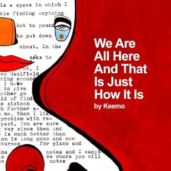 Paperback We Are All Here And That Is Just How It Is Book