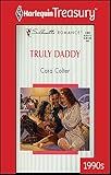 Truly Daddy (Silhouette Romance)