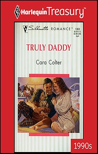Truly Daddy (Silhouette Romance Book 1363)
