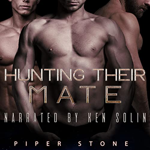Hunting Their Mate by Piper Stone episode artwork