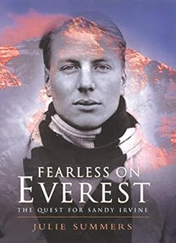 Paperback Fearless on Everest: The Quest for Sandy Irvine Book
