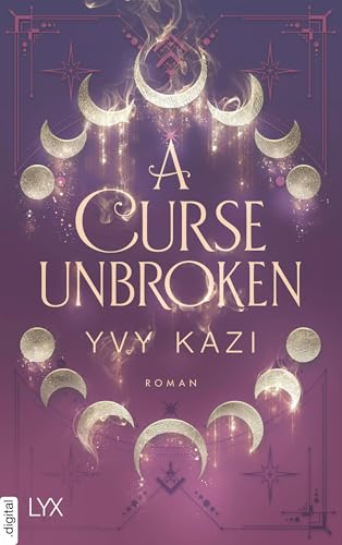 A Curse Unbroken (Magic and...