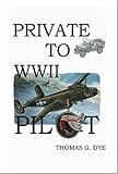  Private to Pilot WW2