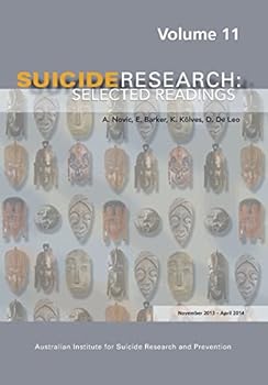 Paperback Suicide Research: Selected Readings Volume 11 Book