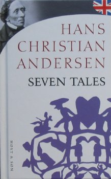 Seven Tales from Hans Christian Andersen 8714220474 Book Cover