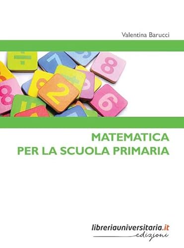 Matematica Per La Scuola Primaria