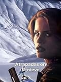 Atrapadas en la nieve