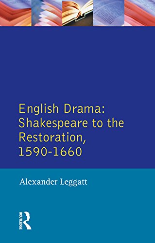 English Drama: Shakespeare to the Restoration 1590-1660 (Longman Literature In English Series)