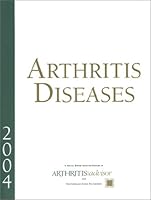 Arthritis Diseases: Diagnosis and Treatments 1879620766 Book Cover
