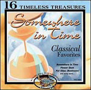 Timeless Treasures: Somewhere in Time [Audio CD]