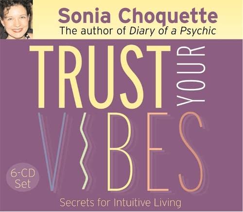 Trust Your Vibes: Secret Tools for Six-Sensory Living: Amazon.co.uk