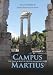 Campus Martius: The Field of Mars in the Life of Ancient Rome