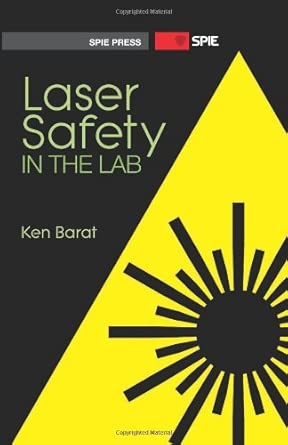 Laser Safety in the Lab Laser Safety in the Lab book cover