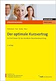  Der optimale Kurzvortrag: Ihr Profi-Trainer für die mündliche Steuerberaterprüfung