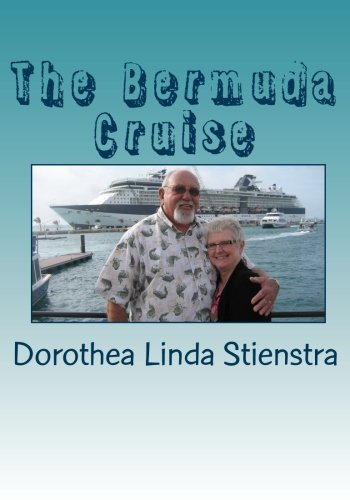 The Bermuda Cruise: Linda's journal journal of her husband's 70th birthday cruise. Haiku and editing by Wm. Blaine Bowman