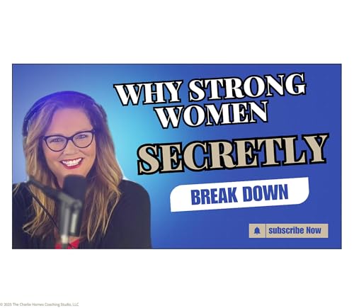 The Hidden Burnout No One Admits | Why High-Functioning Women Feel Like They’re Failing | E60