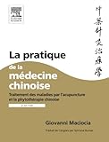  La pratique de la médecine chinoise
