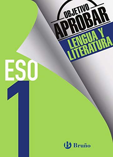 Objetivo aprobar Lengua y Literatura 1 ESO: Edición 2016 (Castellano - Material Complementario - Objetivo aprobar)