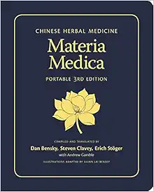 Chinese Herbal Medicine: Materia Medica (Portable 3rd Edition) book cover