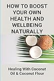hershey park  How To Boost Your Own Health And Wellbeing Naturally: Healing With Coconut Oil & Coconut Flour: Benefits Of Eating Coconut Flour