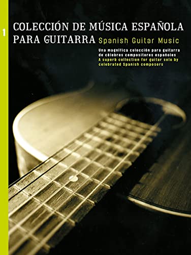 SPANISH MUSIC FOR GUITAR GTR (Coleccion De Musica Espanola Para Guitarra / Spanish Music for Guitar)