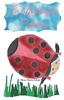 La Afortunada Catarina 1793051399 Book Cover