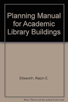Hardcover Planning manual for academic library buildings, Book