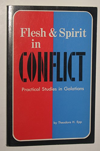Flesh and spirit in conflict: Practical studies... B0007EL7MO Book Cover