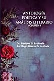  ANTOLOGÍA POÉTICA VOLUMEN I: POESIA COMENTADA