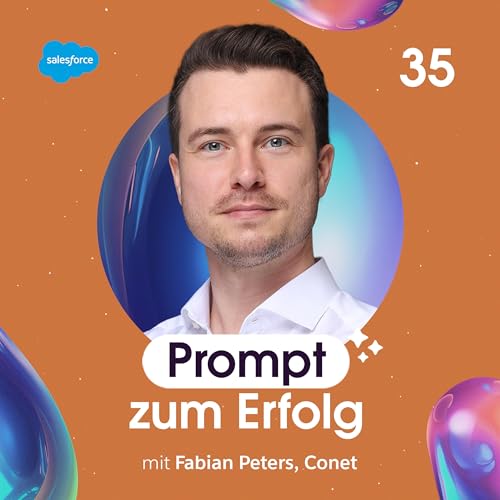 Wie wechsle ich mein CRM zu Salesforce? &ndash; mit Fabian Peters, Solution Engineer bei Conet