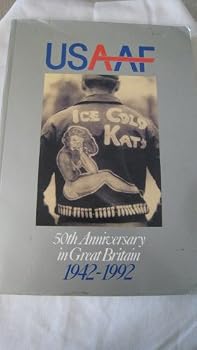 Paperback Usaaf: 50th Anniversary in Great Britain 1942-1992 Book