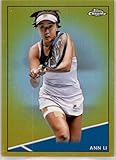 2021 Topps Chrome Gold Refractor #40 Ann Li Official ATP Tennis Card in Raw (NM or Better) Condition