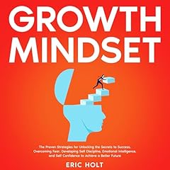 Growth Mindset Audiolibro Por Eric Holt arte de portada
