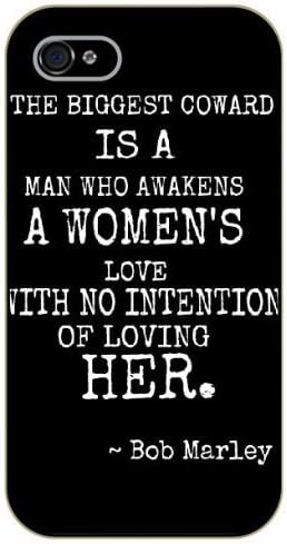 Bob Marley Coward Quote Touch4 Bob Marley Quotes - The Biggest Coward Is A Man Who Awakens A  Women's Love With No Intention Of Loving Her - Black Plastic Case /  Inspirational And Motivational : Amazon.co.uk: