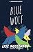 Blue Wolf (Alix Thorssen Mysteries Book 4)