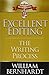 Excellent Editing: The Writing Process (Red Sneaker Writers Book Series) (Volume 7)
