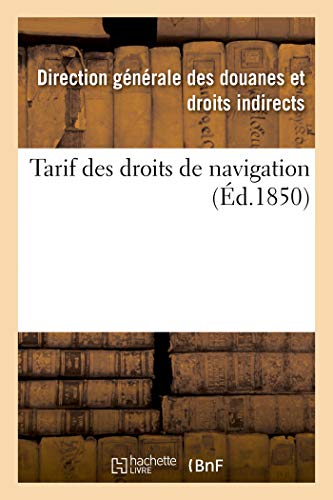 Tarif Des Droits de Navigation (French Edition)