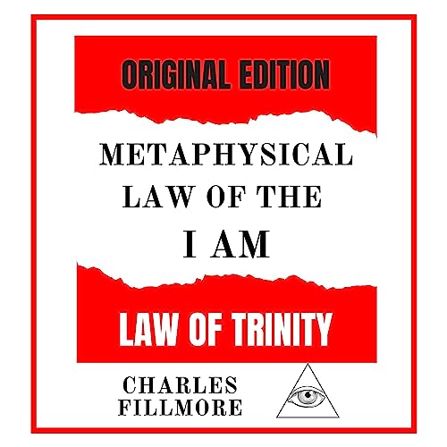 Charles Fillmore presents Metaphysical Law of the I Am episode artwork