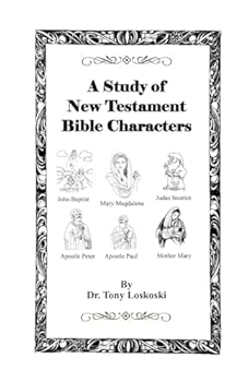 Paperback A Study of New Testament Bible Characters Book