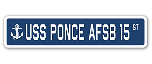 USS Ponce AFSB 15 Street Sign us Navy Ship Veteran Sailor Gift