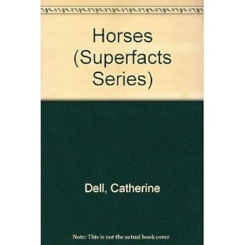 Super Facts: Horses