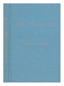 Hardcover Black Africa develops (The Basic Africana library) Book