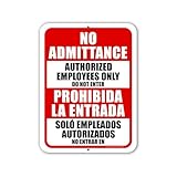 Honey Dew Gifts, No Admittance Authorized Employees Only Do Not Enter, English Spanish Español Bilingual Signs, Security Metal Sign, Business Warning Signs, 9 inch by 12 inch, HDG-1602