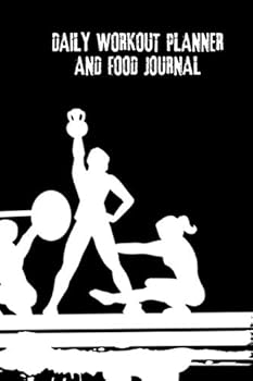 Gym Logging Daily Workout Meal Planner: Paperback 100 Pages 6 X 9 Inch : Paperback - 100 Pages - 6 X 9 Inch - Planner with Charts for Reps, Sets, Weight - Meal Planner up to 5 Meals