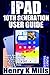 Produktbild IPAD 10TH GENERATION USER GUIDE: Complete Manual for Seniors & Beginners on How to Master the New 10.9 iPad with Step By Step Pictures & ... iPadOS 16 (Apple Devices by Funky Traders)